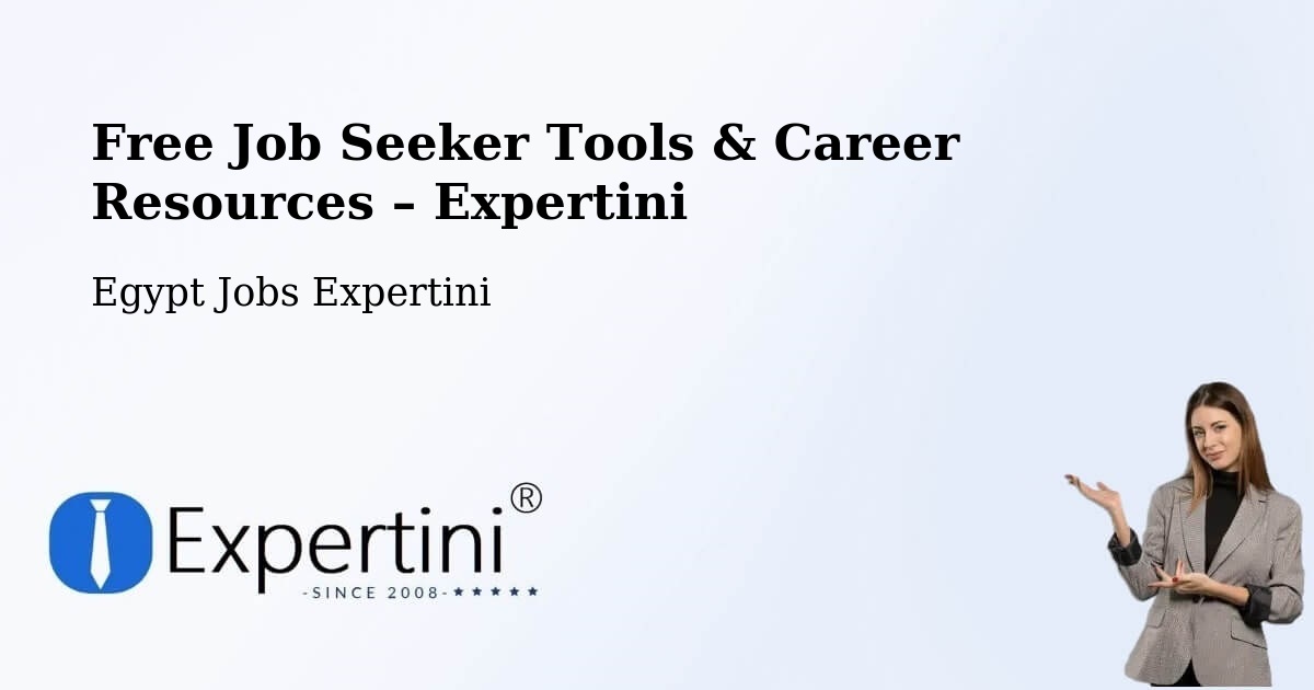 Free Job Seeker Tools & Career Resources – Hurghada - Hurghada, Egypt Jobs Expertini